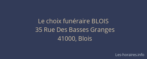 Le choix funéraire BLOIS