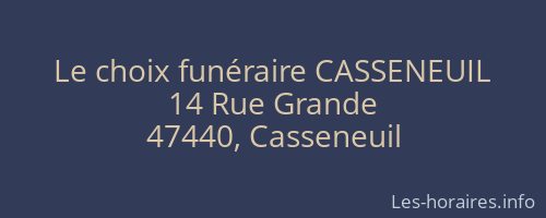 Le choix funéraire CASSENEUIL