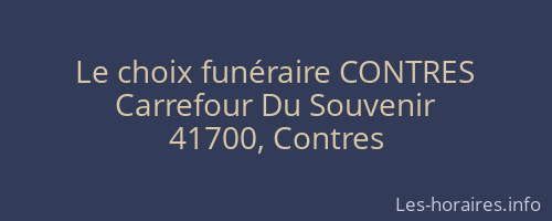 Le choix funéraire CONTRES
