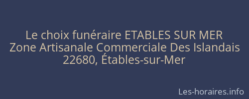 Le choix funéraire ETABLES SUR MER