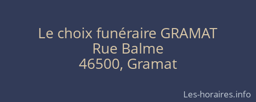 Le choix funéraire GRAMAT
