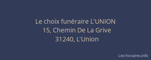 Le choix funéraire L'UNION