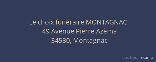 Le choix funéraire MONTAGNAC