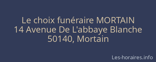 Le choix funéraire MORTAIN