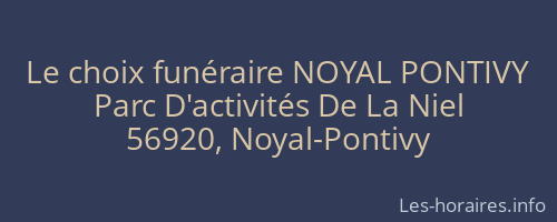 Le choix funéraire NOYAL PONTIVY