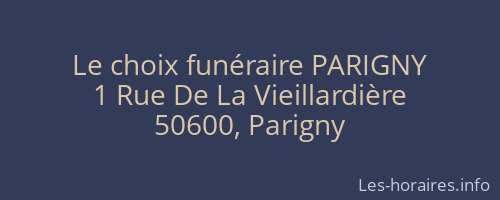 Le choix funéraire PARIGNY