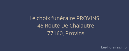 Le choix funéraire PROVINS
