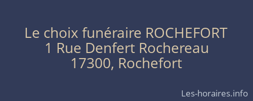 Le choix funéraire ROCHEFORT