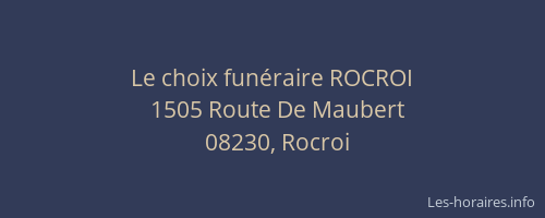Le choix funéraire ROCROI