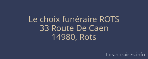Le choix funéraire ROTS