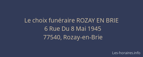 Le choix funéraire ROZAY EN BRIE