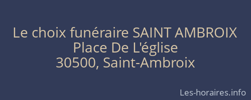 Le choix funéraire SAINT AMBROIX