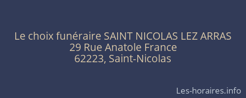 Le choix funéraire SAINT NICOLAS LEZ ARRAS