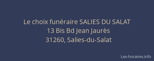 Le choix funéraire SALIES DU SALAT