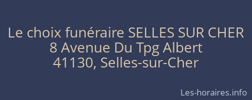 Le choix funéraire SELLES SUR CHER