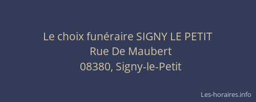 Le choix funéraire SIGNY LE PETIT