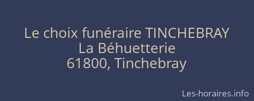 Le choix funéraire TINCHEBRAY