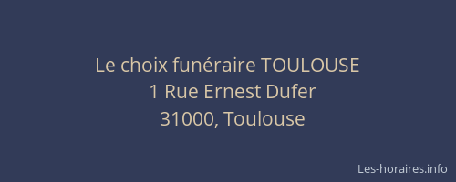 Le choix funéraire TOULOUSE