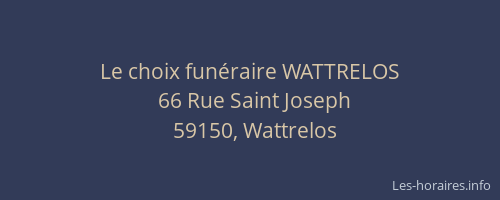 Le choix funéraire WATTRELOS