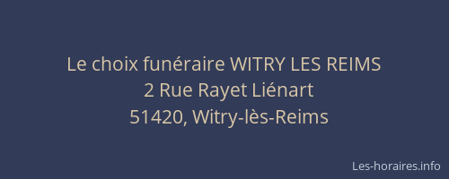 Le choix funéraire WITRY LES REIMS