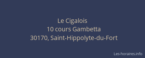Le Cigalois