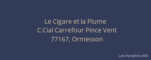 Le Cigare et la Plume