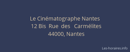Le Cinématographe Nantes