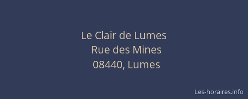 Le Clair de Lumes