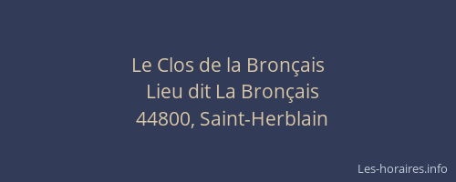 Le Clos de la Bronçais