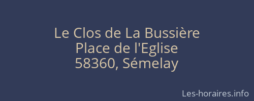 Le Clos de La Bussière