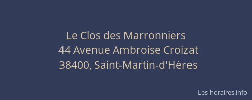 Le Clos des Marronniers