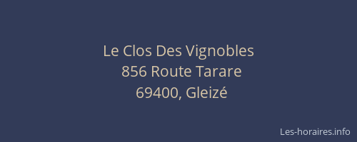 Le Clos Des Vignobles