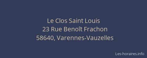 Le Clos Saint Louis