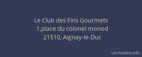 Le Club des Fins Gourmets