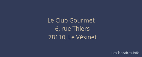 Le Club Gourmet