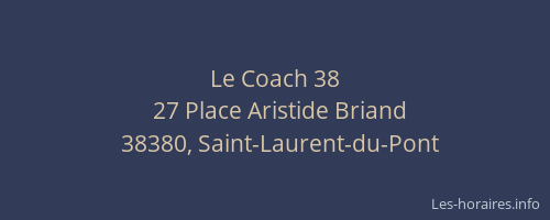 Le Coach 38