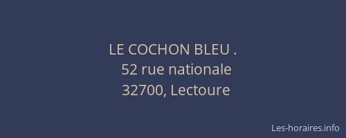 LE COCHON BLEU .