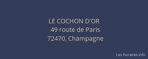 LE COCHON D'OR