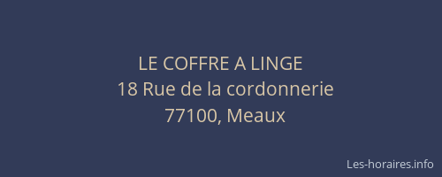 LE COFFRE A LINGE
