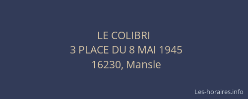 LE COLIBRI