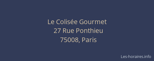 Le Colisée Gourmet