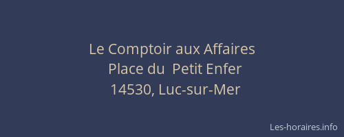 Le Comptoir aux Affaires