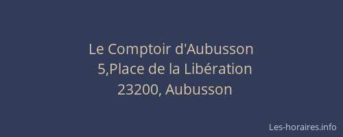 Le Comptoir d'Aubusson