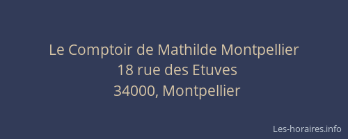 Le Comptoir de Mathilde Montpellier
