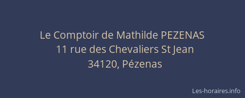 Le Comptoir de Mathilde PEZENAS