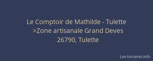 Le Comptoir de Mathilde - Tulette