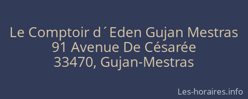 Le Comptoir d´Eden Gujan Mestras