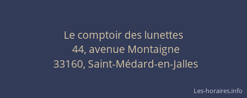 Le comptoir des lunettes