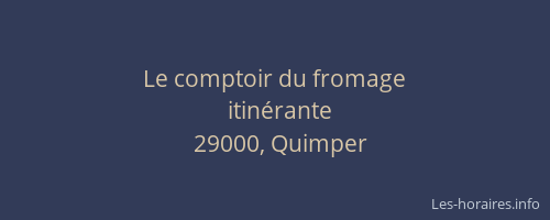 Le comptoir du fromage