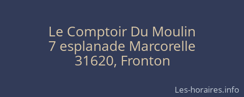 Le Comptoir Du Moulin